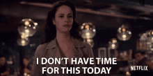 I Dont Have Time For This Today Kaya Scodelario GIF - I Dont Have Time For This Today Kaya Scodelario Kat Baker GIFs