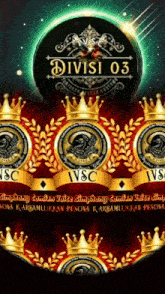 a poster that says divisi 03 with gold crowns on it