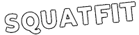 a black and white drawing of the word squatfit .