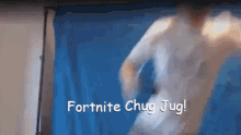 Fortnite Chug Jug GIF - Fortnite Chug Jug Drink GIFs
