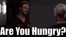 Chicago Med Will Halstead GIF - Chicago Med Will Halstead Are You Hungry GIFs