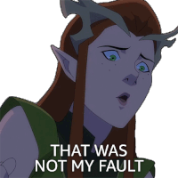 That Was Not My Fault Keyleth Sticker - That Was Not My Fault Keyleth The Legend Of Vox Machina Stickers