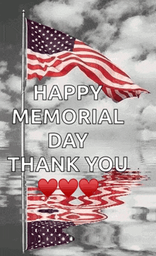 a happy memorial day thank you message with an american flag and hearts