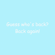 Guess Whos Back Back Again GIF - Guess Whos Back Back Again Eminem GIFs