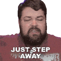 Just Step Away Brian Hull Sticker - Just Step Away Brian Hull Just Back Off Stickers