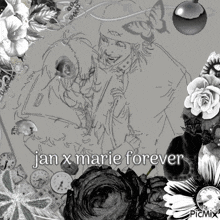 a black and white photo with the words jan x marie forever in white letters