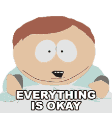 everything is okay eric cartman south park s12e1 season12ep1tonsil trouble