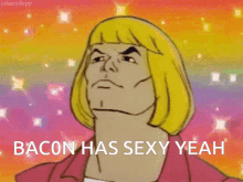 Bacon Bacon Has Sexy GIF - Bacon Bacon Has Sexy Yeah GIFs