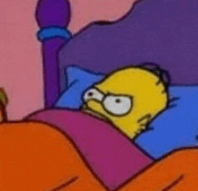 homer simpson is laying in bed with his head on a pillow and looking angry .