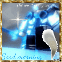 a greeting card that says " the wind is my weapon " on it