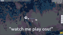 Watch Me Play Osu Osu GIF - Watch Me Play Osu Osu Osu Game GIFs