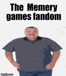Memery Games Memery GIF - Memery Games Memery The Gaming Fungus GIFs