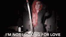Im Not Looking For Love Katana GIF - Im Not Looking For Love Not Looking Katana GIFs