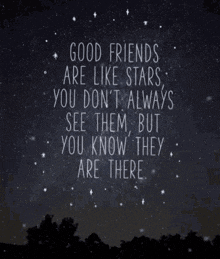 Friends Are Like Stars GIF - Friends Are Like Stars GIFs
