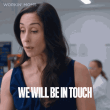 We Will Be In Touch Kate GIF