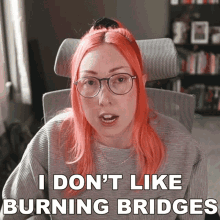 I Dont Like Burning Bridges Ashni GIF