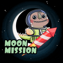a cartoon drawing of a dinosaur holding a rocket with the words moon mission below it