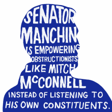 senator manchin is empowering obstructionists like mitch joe manchin manchin for the people act for the people