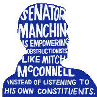 Senator Manchin Is Empowering Obstructionists Like Mitch Joe Manchin Sticker - Senator Manchin Is Empowering Obstructionists Like Mitch Joe Manchin Manchin Stickers
