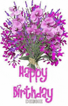 a birthday card with a bouquet of purple flowers and the words `` happy birthday debbie '' .