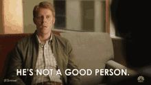 Hes Not A Good Person No Good GIF