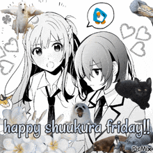 a black and white drawing of two girls with the words happy shukura friday written below them