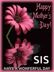 a happy mother 's day card for a sister with a pink flower