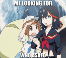 Who Asked Me Looking For Who Asked GIF - Who Asked Me Looking For Who Asked Kill La Kill GIFs