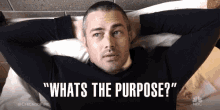 taylor kinney kelly severide whats the purpose purpose one chicago
