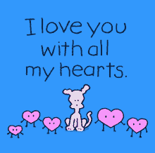 Love You With All My Hearts I Love You GIF - Love You With All My Hearts I Love You Dog GIFs