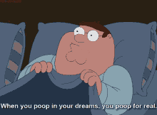 Peter Griffin Poop In Dreams GIF - Peter Griffin Poop In Dreams Family Guy GIFs