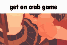Crab Game Get On GIF - Crab Game Get On Get On Crab Game GIFs