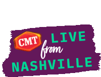 Cmt Live From Nashville Cmt Awards Sticker - Cmt Live From Nashville Cmt Awards Coming From Nashville Stickers