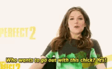 Anna Kendrick Who Wants To Go Out With This Chick GIF - Anna Kendrick Who Wants To Go Out With This Chick Date GIFs
