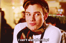 Glee Kurt Hummel GIF - Glee Kurt Hummel I Cant Wait Till Friday GIFs