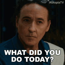 What Did You Do Today John Cusack GIF - What Did You Do Today John Cusack Dr Kevin Christie GIFs