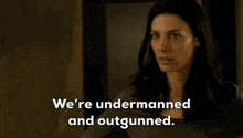 We'Re Undermanned And Outgunned Seal Team GIF - We'Re Undermanned And Outgunned Seal Team Mandy Ellis GIFs