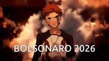 a poster that says bolsonaro 2026 with a cartoon character in the background