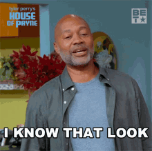 I Know That Look Floyd Jackson GIF - I Know That Look Floyd Jackson House Of Payne GIFs