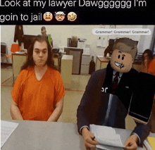 a picture of a man in an orange shirt and a man in a suit with the caption " look at my lawyer dawg "