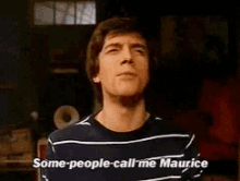 Maurice Call Me Maurice GIF - Maurice Call Me Maurice That70s Show GIFs