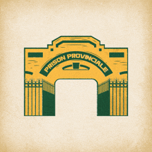 a prison provinciale sign with a green gate