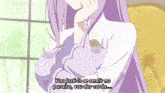 a purple haired anime girl says vou faze-lo se sentir no paraiso vou dar corda