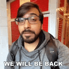 We Will Be Back Mohit Israney GIF - We Will Be Back Mohit Israney Global Esports GIFs