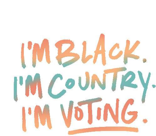 Im Black Im Country Sticker - Im Black Im Country Im Voting Stickers