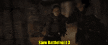 a dark room with the words save battlefront 3 written on the bottom