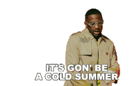 Its Gon Be A Cold Summer Fabolous Sticker - Its Gon Be A Cold Summer Fabolous Cold Summer Song Stickers