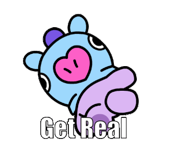 Get Real Mang Sticker - Get Real Mang Bt21 Stickers