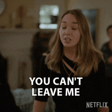 You Can'T Leave Me Angelina Meyer GIF - You Can'T Leave Me Angelina Meyer Holly Taylor GIFs