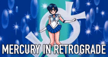 Sailor Mercury Mercury In Retrograde GIF - Sailor Mercury Mercury In Retrograde Astrology GIFs